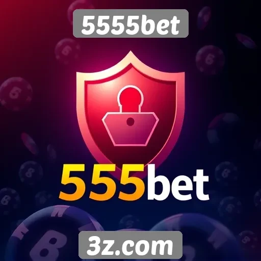 Segurança e confiabilidade no site de apostas 5555bet